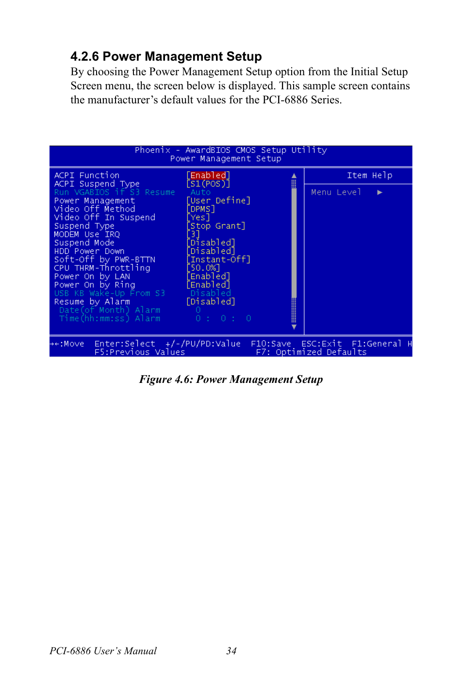 6 power management setup, Figure 4.6: power management setup | Intel CELERON PCI-6886 User Manual | Page 44 / 102