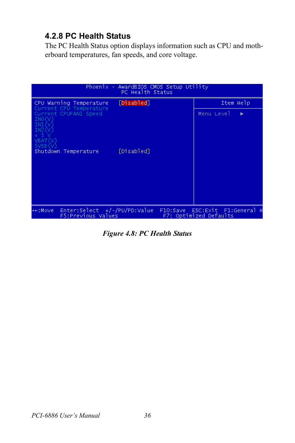 8 pc health status, Figure 4.8: pc health status, Pc health status figure 4.8:pc health status | Intel CELERON PCI-6886 User Manual | Page 46 / 102
