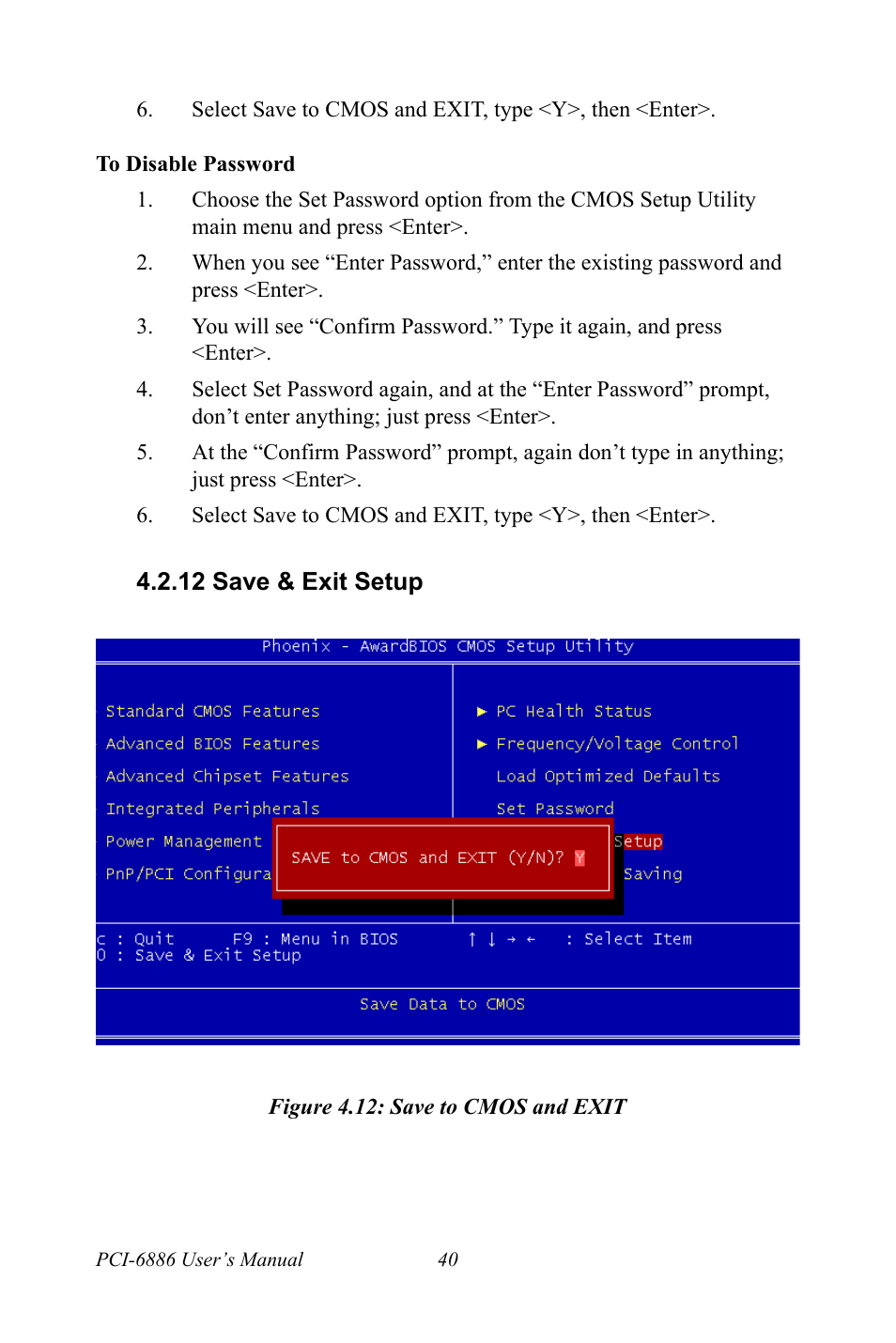 12 save & exit setup, Figure 4.12: save to cmos and exit, Figure 4.12:save to cmos and exit | Intel CELERON PCI-6886 User Manual | Page 50 / 102