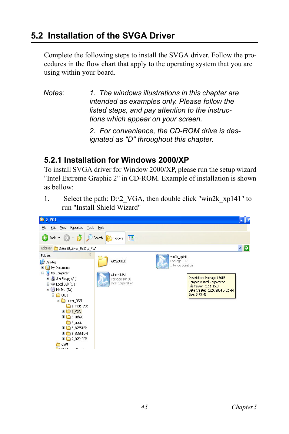 2 installation of the svga driver, 1 installation for windows 2000/xp, Installation of the svga driver | Installation for windows 2000/xp | Intel CELERON PCI-6886 User Manual | Page 55 / 102