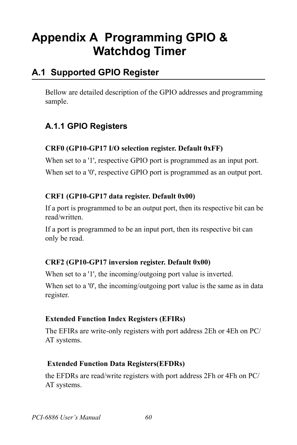 Appendix a programming gpio & watchdog timer, A.1 supported gpio register, Supported gpio register | A.1.1 gpio registers | Intel CELERON PCI-6886 User Manual | Page 70 / 102