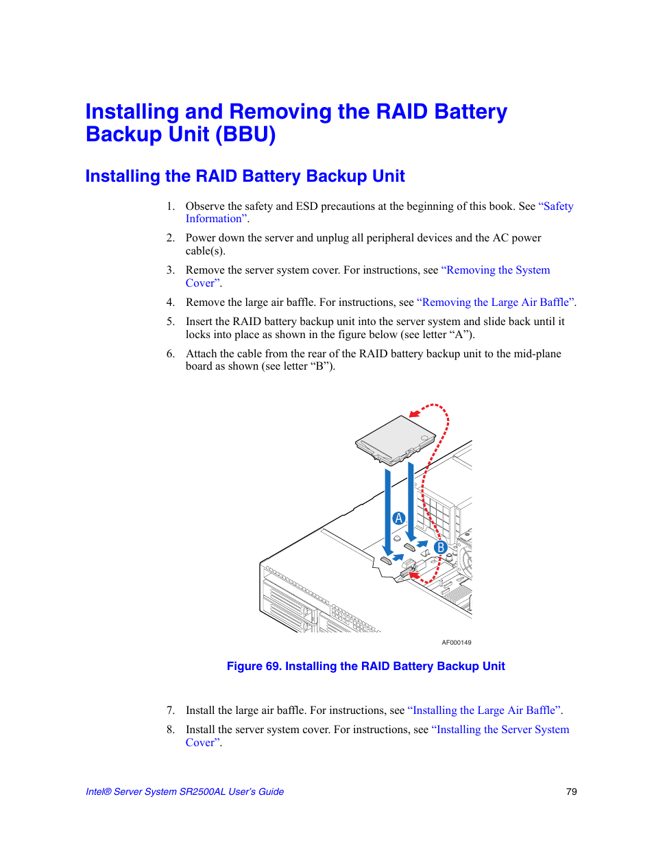Installing the raid battery backup unit, Figure 69. installing the raid battery backup unit | Intel SERVER SYSTEM SR2500AL User Manual | Page 101 / 210
