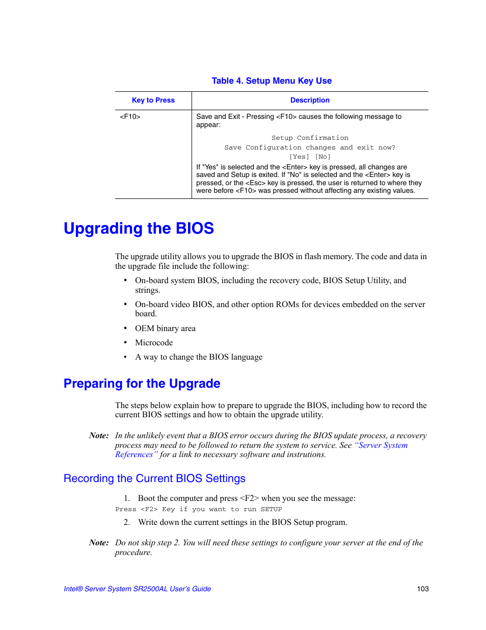 Upgrading the bios, Preparing for the upgrade, Recording the current bios settings | Intel SERVER SYSTEM SR2500AL User Manual | Page 125 / 210