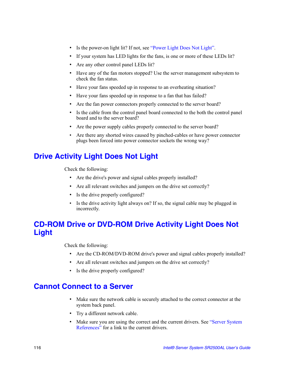 Drive activity light does not light, Cannot connect to a server, Rn on briefly? if not, see | Drive activity light does, Not light | Intel SERVER SYSTEM SR2500AL User Manual | Page 138 / 210
