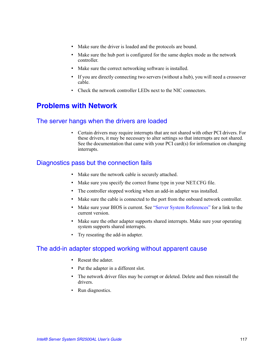 Problems with network, The server hangs when the drivers are loaded, Diagnostics pass but the connection fails | Intel SERVER SYSTEM SR2500AL User Manual | Page 139 / 210