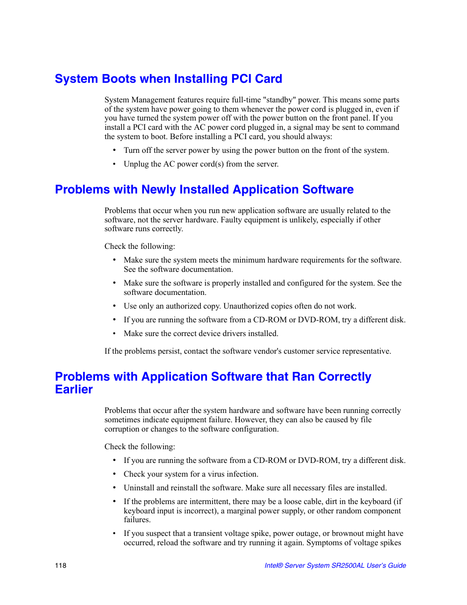 System boots when installing pci card, Problems with newly installed application software, Application, see | Problems with newly installed, Application software | Intel SERVER SYSTEM SR2500AL User Manual | Page 140 / 210