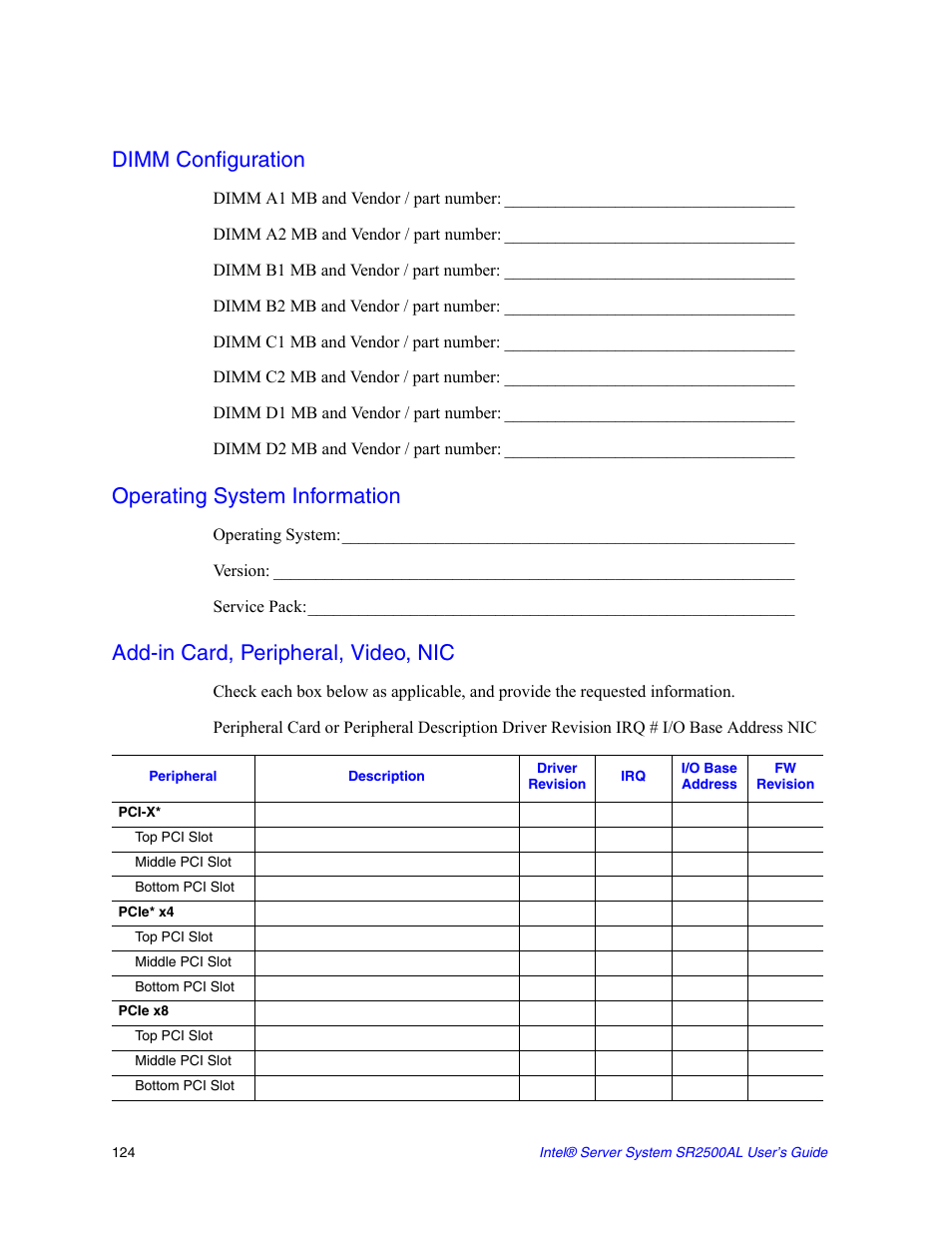 Dimm configuration, Operating system information, Add-in card, peripheral, video, nic | Intel SERVER SYSTEM SR2500AL User Manual | Page 146 / 210