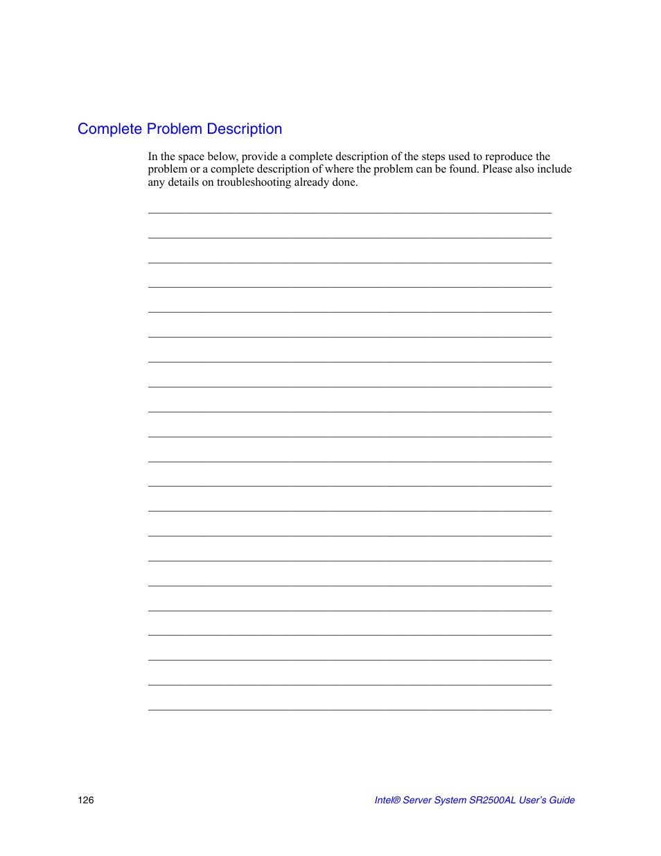 Complete problem description | Intel SERVER SYSTEM SR2500AL User Manual | Page 148 / 210