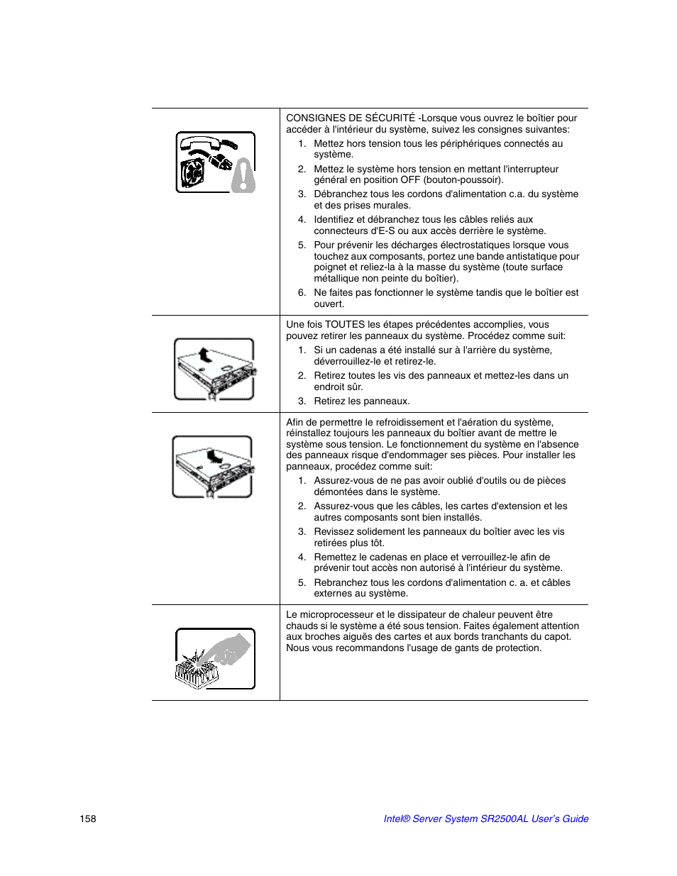 Retirez les panneaux | Intel SERVER SYSTEM SR2500AL User Manual | Page 180 / 210