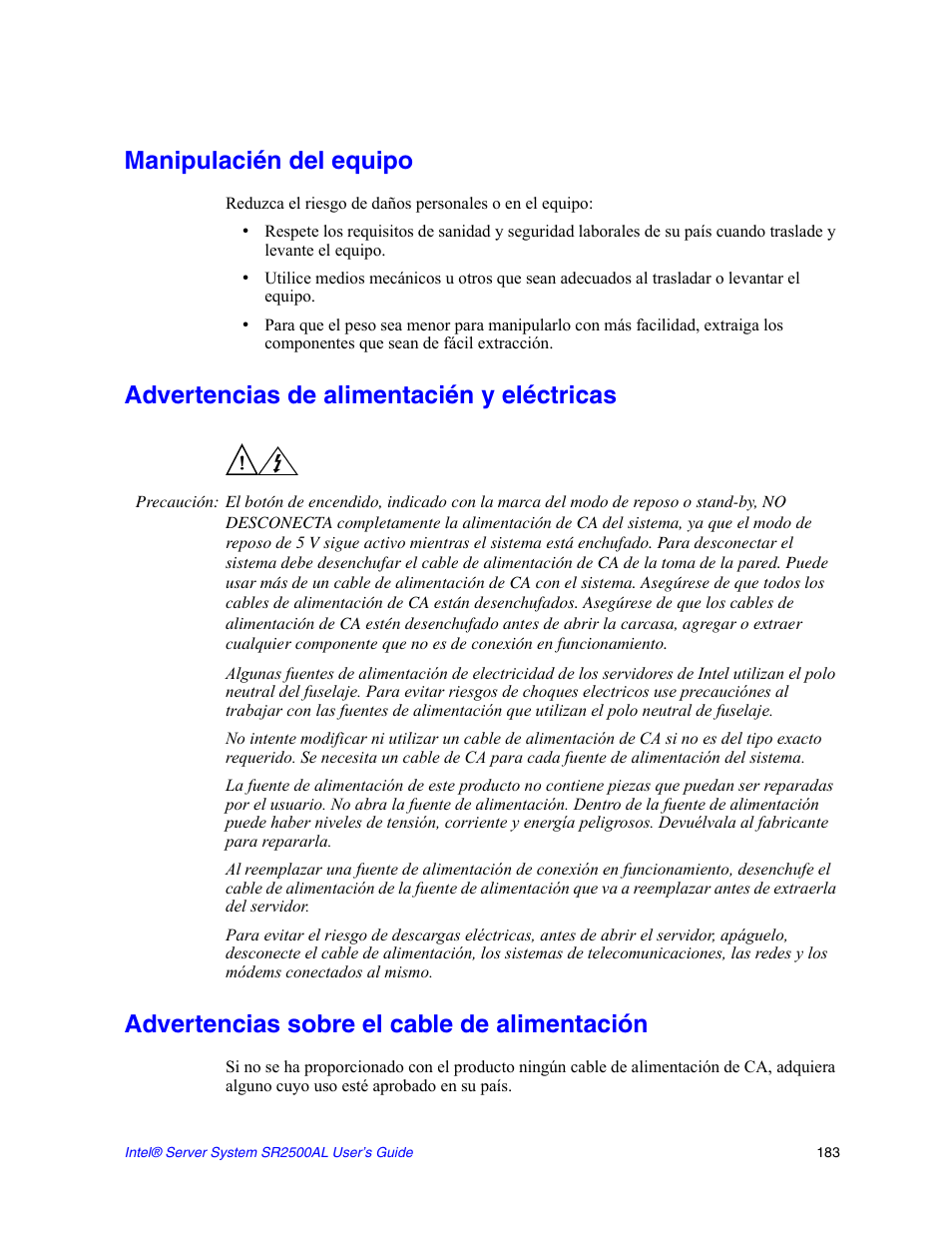 Manipulacién del equipo, Advertencias de alimentacién y eléctricas, Advertencias sobre el cable de alimentación | Intel SERVER SYSTEM SR2500AL User Manual | Page 205 / 210