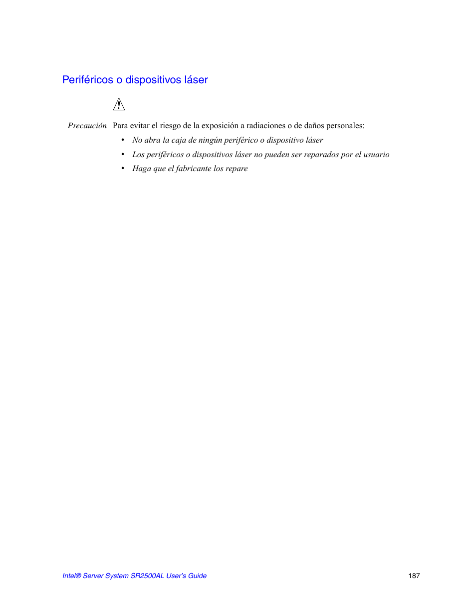 Periféricos o dispositivos láser | Intel SERVER SYSTEM SR2500AL User Manual | Page 209 / 210