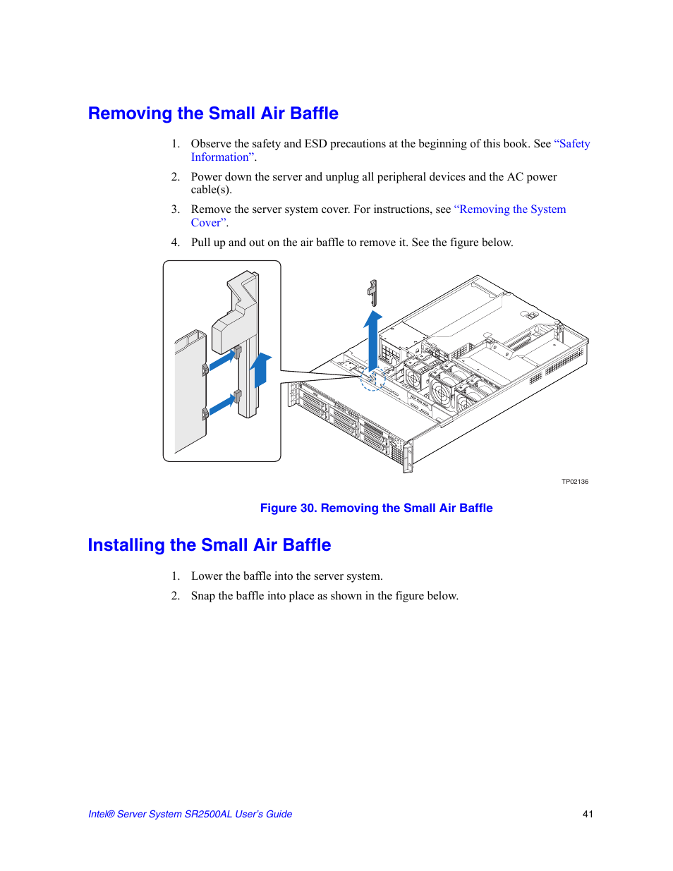 Removing the small air baffle, Figure 30. removing the small air baffle, Installing the small air baffle | Lower the baffle into the server system | Intel SERVER SYSTEM SR2500AL User Manual | Page 63 / 210