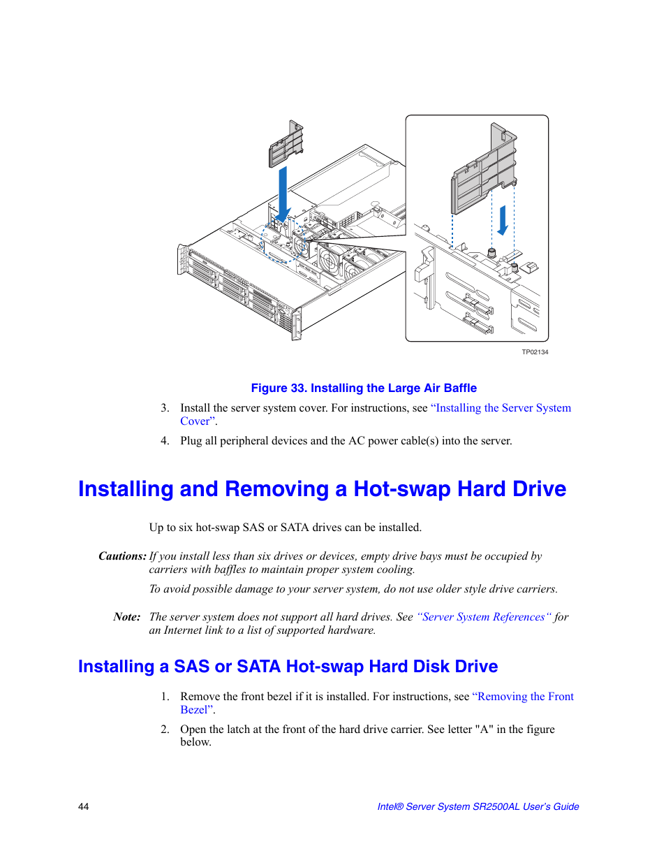 Figure 33. installing the large air baffle, Installing and removing a hot-swap hard drive, Installing a sas or sata hot-swap hard disk drive | Installing and removing a hot-swap hard, Drive | Intel SERVER SYSTEM SR2500AL User Manual | Page 66 / 210