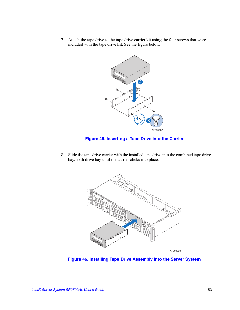 Figure 45. inserting a tape drive into the carrier | Intel SERVER SYSTEM SR2500AL User Manual | Page 75 / 210