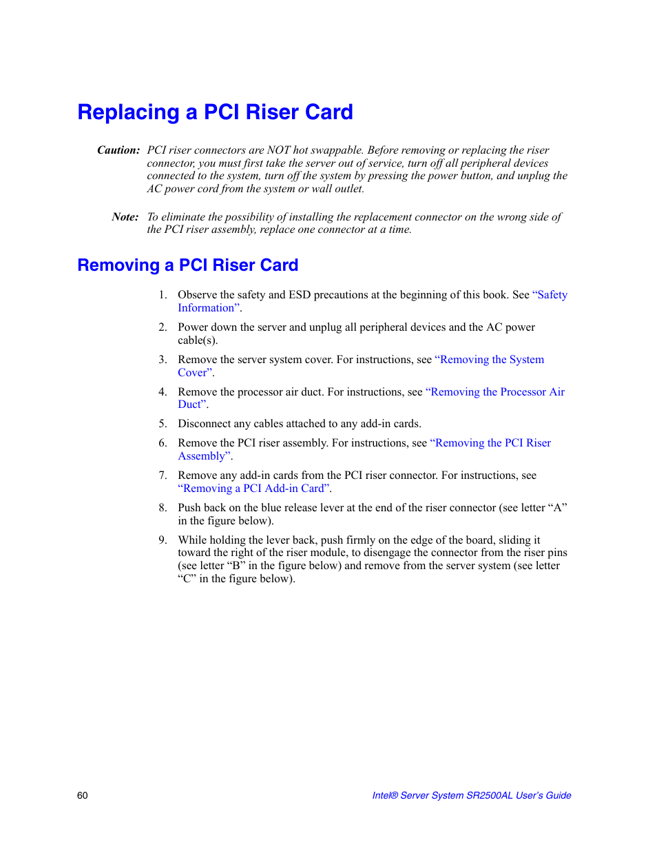 Replacing a pci riser card, Removing a pci riser card, Disconnect any cables attached to any add-in cards | Replacing a pci riser, Card | Intel SERVER SYSTEM SR2500AL User Manual | Page 82 / 210