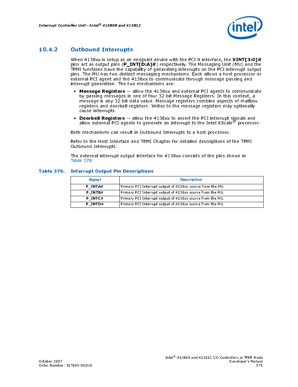 2 outbound interrupts, Table 378. interrupt output pin descriptions, 378 interrupt output pin descriptions | Xint[3:0, P_int[d:a, Message registers, Doorbell registers | Intel CONTROLLERS 413808 User Manual | Page 571 / 824