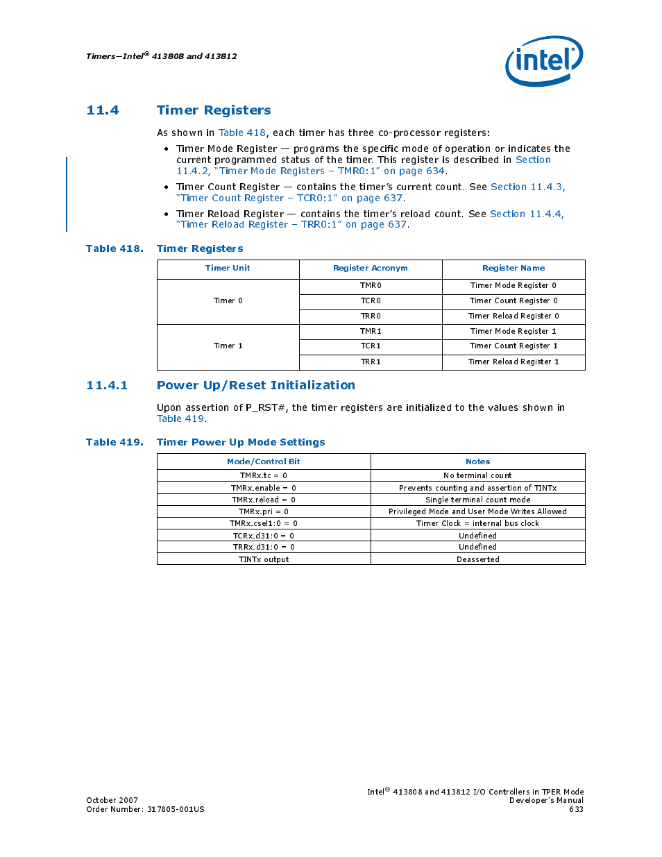 4 timer registers, Table 418. timer registers, 1 power up/reset initialization | Table 419. timer power up mode settings, 418 timer registers, 419 timer power up mode settings | Intel CONTROLLERS 413808 User Manual | Page 633 / 824