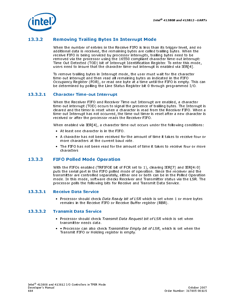 2 removing trailing bytes in interrupt mode, 1 character time-out interrupt, 3 fifo polled mode operation | 1 receive data service, 2 transmit data service | Intel CONTROLLERS 413808 User Manual | Page 664 / 824