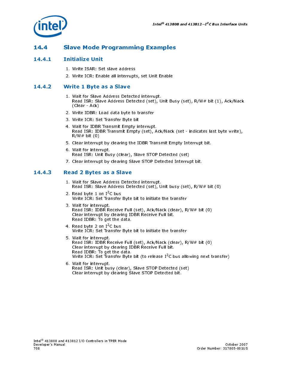 4 slave mode programming examples, 1 initialize unit, 2 write 1 byte as a slave | 3 read 2 bytes as a slave | Intel CONTROLLERS 413808 User Manual | Page 708 / 824