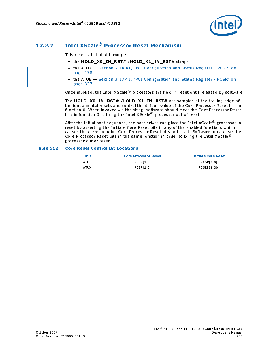 7 intel xscale® processor reset mechanism, Table 512. core reset control bit locations, 7 intel xscale | 512 core reset control bit locations, Processor reset mechanism, Hold_x0_in_rst, Hold_x1_in_rst | Intel CONTROLLERS 413808 User Manual | Page 773 / 824