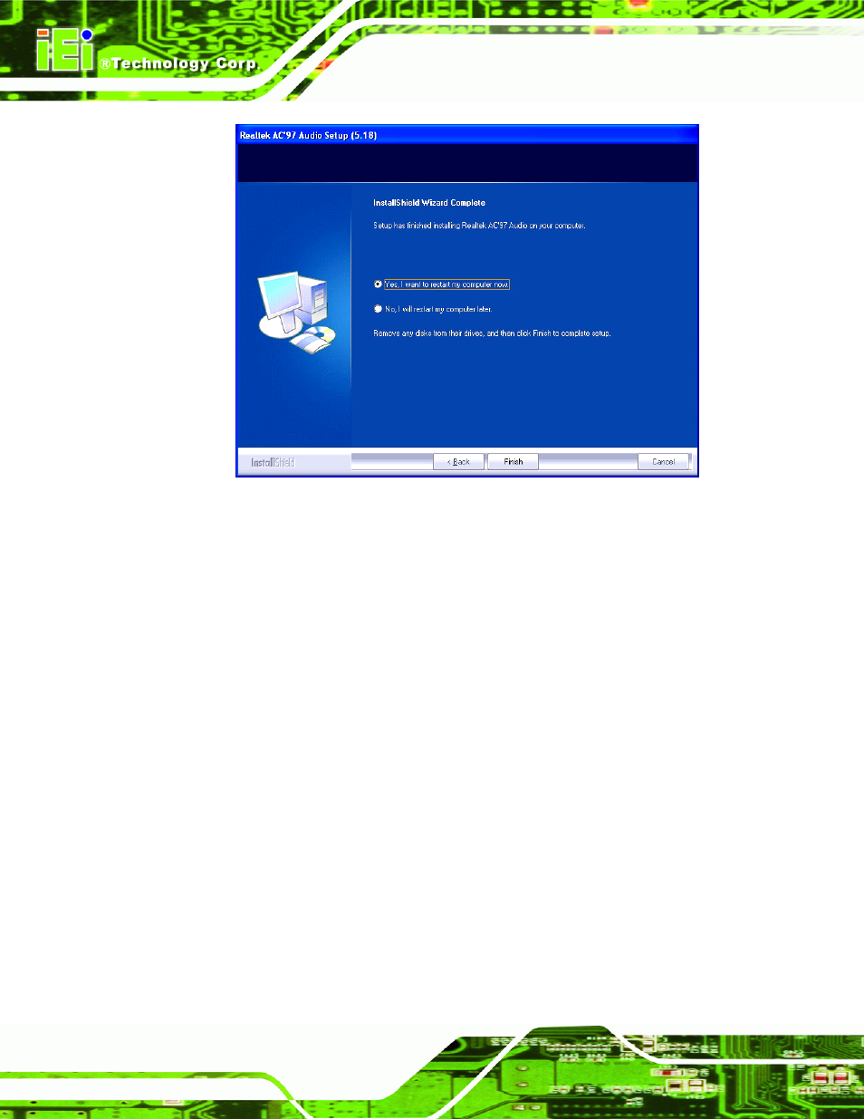 4 intel chipset graphics driver, Ntel, Hipset | Raphics, River, Figure 7-10: audio driver installation complete | Intel iEi Motherboard A300 User Manual | Page 157 / 192