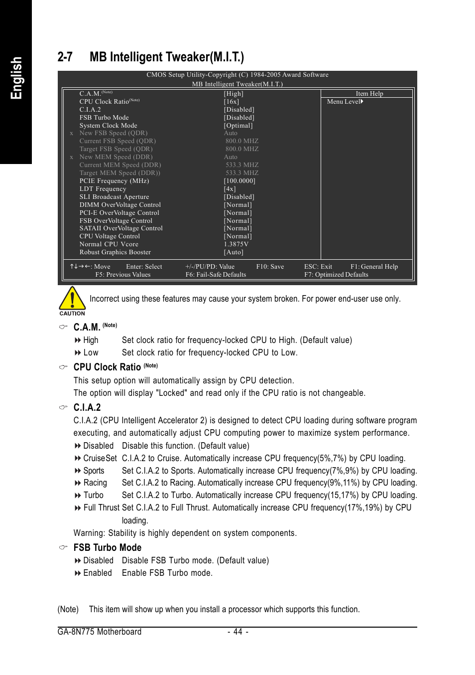 English, 7 mb intelligent tweaker(m.i.t.), C.a.m | Cpu clock ratio, C.i.a.2, Fsb turbo mode | Intel GA-8N775 User Manual | Page 44 / 88