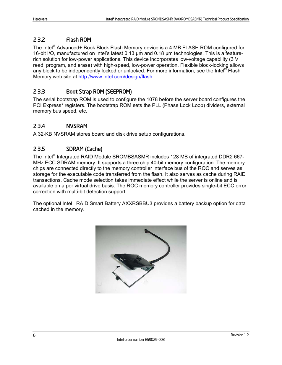2 flash rom, 3 boot strap rom (seeprom), 4 nvsram | 5 sdram (cache), Flash rom, Boot strap rom (seeprom), Nvsram, Sdram (cache), Figure 3. intel, Raid smart battery axxrsbbu3 | Intel SROMBSASMR (AXXROMBSASMR) User Manual | Page 12 / 40