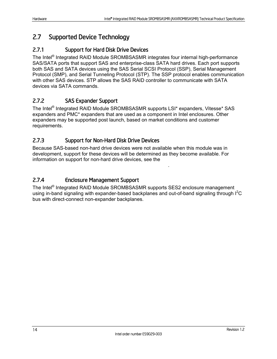 7 supported device technology, 1 support for hard disk drive devices, 2 sas expander support | 3 support for non-hard disk drive devices, 4 enclosure management support, Supported device technology, Support for hard disk drive devices, Sas expander support, Support for non-hard disk drive devices, Enclosure management support | Intel SROMBSASMR (AXXROMBSASMR) User Manual | Page 20 / 40