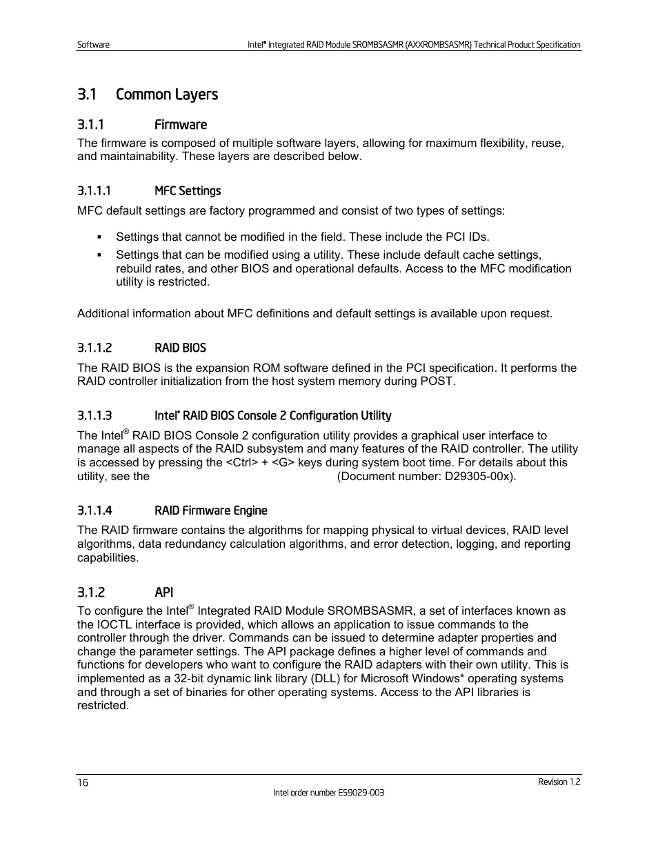 1 common layers, 1 firmware, 1 mfc settings | 2 raid bios, 3 intel® raid bios console 2 configuration utility, 4 raid firmware engine, 2 api, Common layers, Firmware | Intel SROMBSASMR (AXXROMBSASMR) User Manual | Page 22 / 40