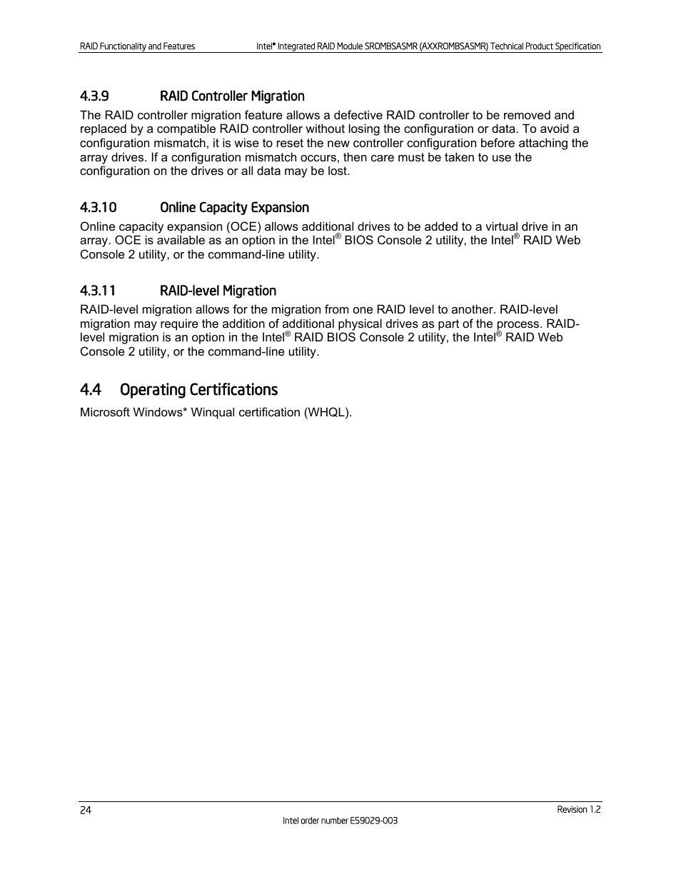 9 raid controller migration, 10 online capacity expansion, 11 raid-level migration | 4 operating certifications, Raid controller migration, Online capacity expansion, Raid-level migration, Operating certifications | Intel SROMBSASMR (AXXROMBSASMR) User Manual | Page 30 / 40