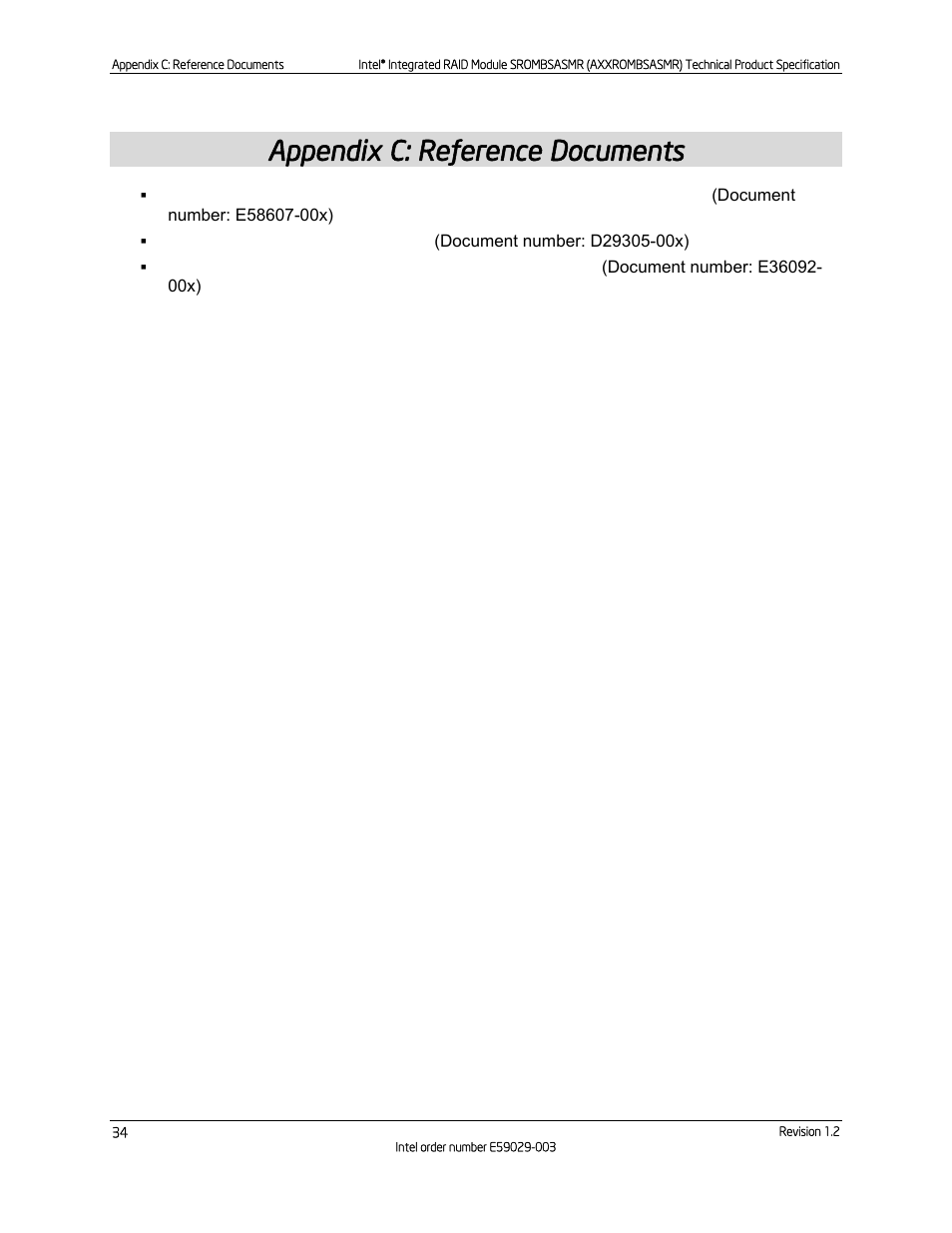 Appendix c: reference documents | Intel SROMBSASMR (AXXROMBSASMR) User Manual | Page 40 / 40