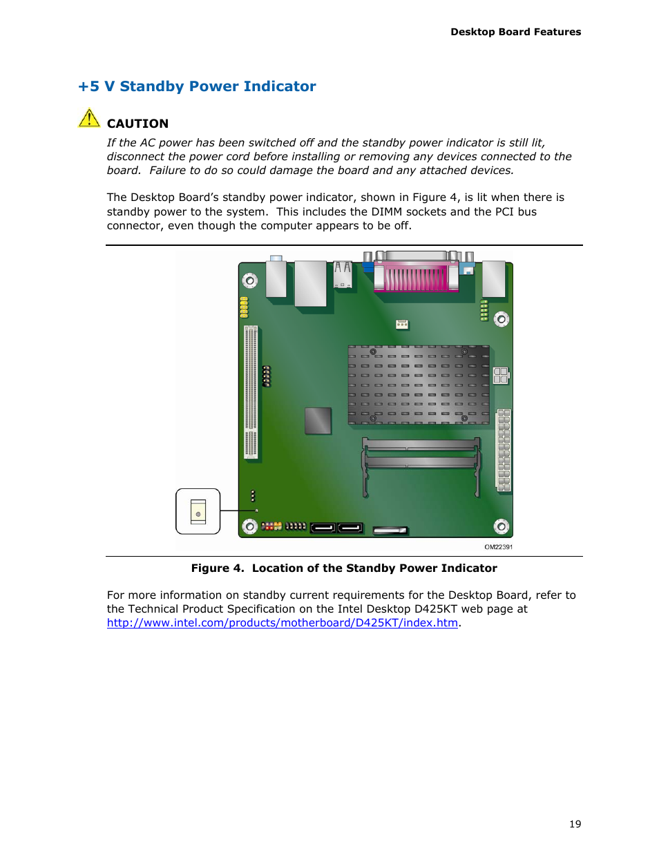 Location of the standby power indicator, 5 v standby power indicator | Intel D425KT User Manual | Page 19 / 60