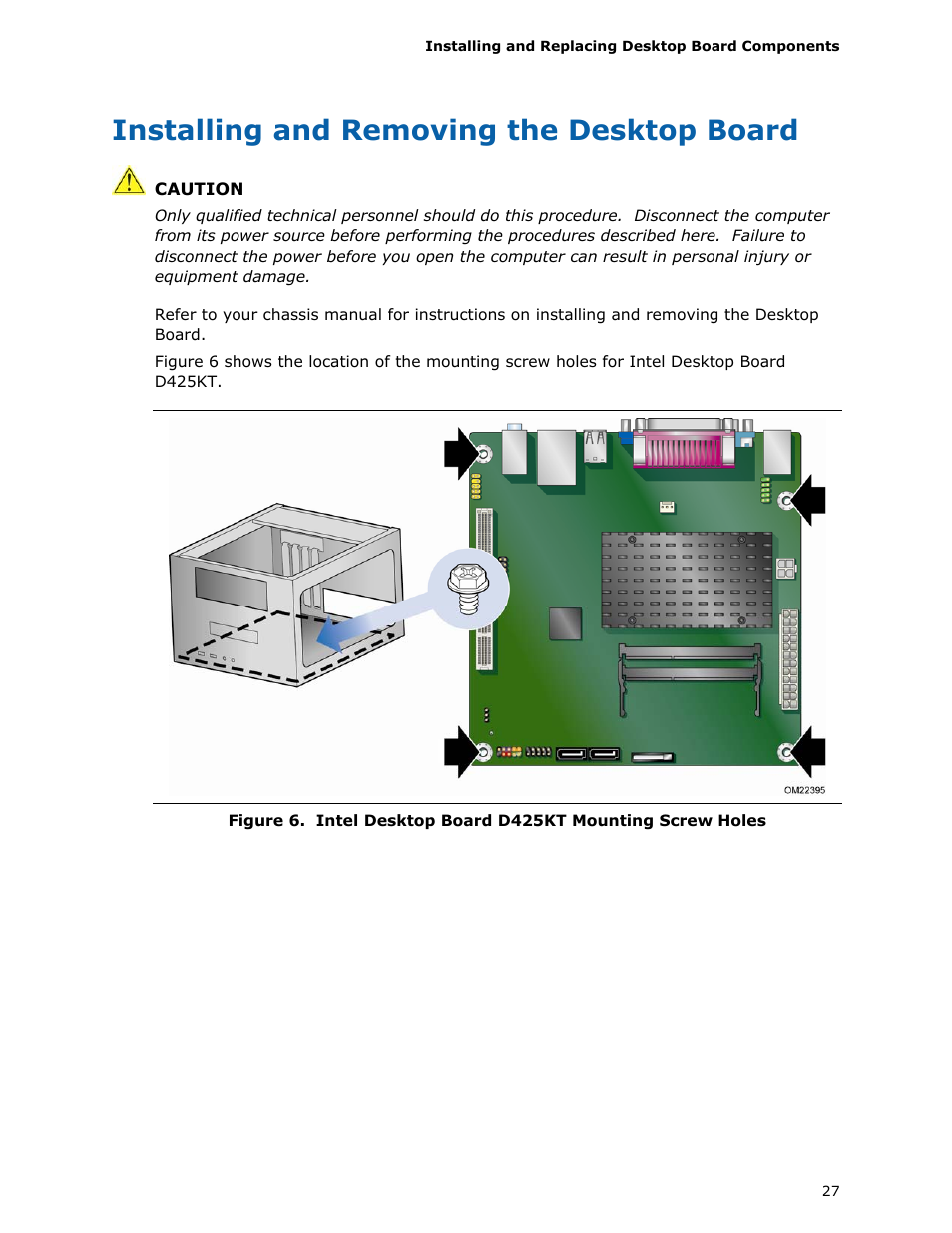 Installing and removing the desktop board, Intel desktop board d425kt mounting screw holes | Intel D425KT User Manual | Page 27 / 60