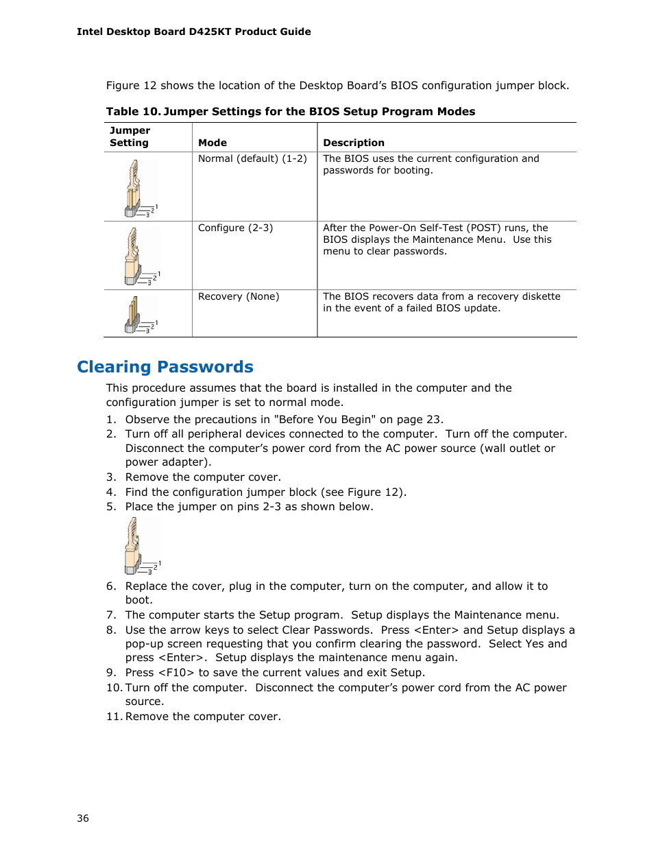 Clearing passwords, Jumper settings for the bios setup program modes, Clearing passwords o | Intel D425KT User Manual | Page 36 / 60