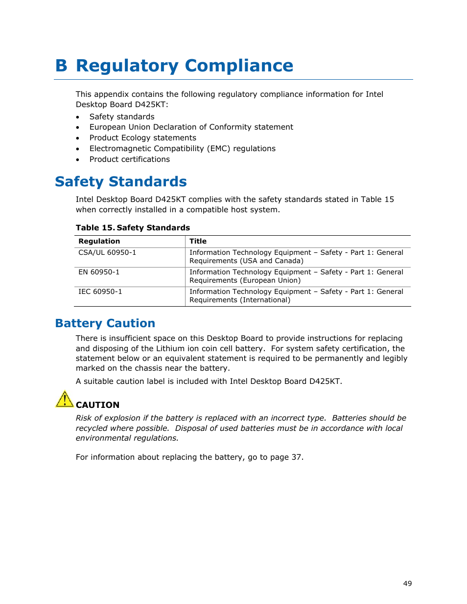 B regulatory compliance, Safety standards, Battery caution | Intel D425KT User Manual | Page 49 / 60