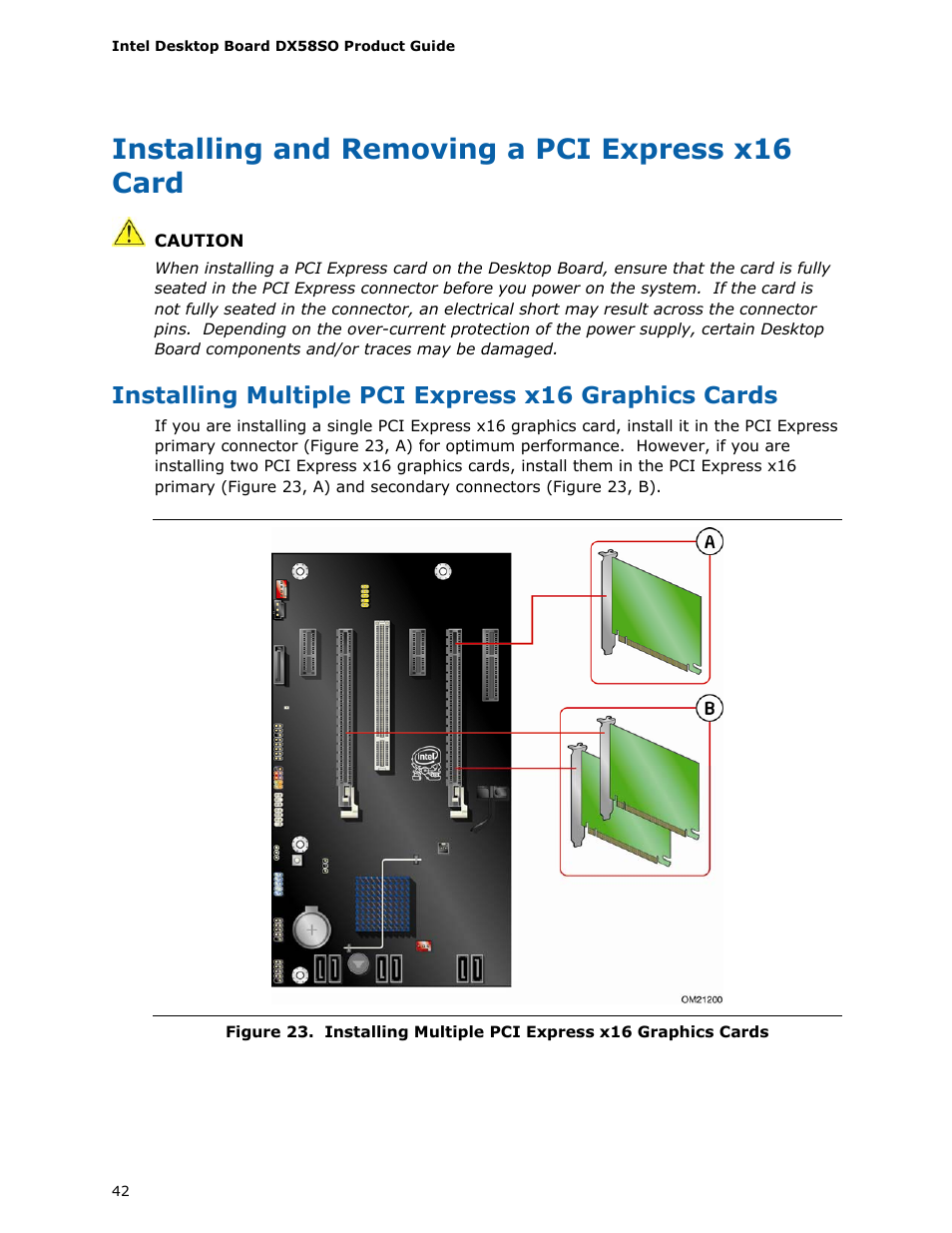 Installing and removing a pci express x16 card, Installing multiple pci express x16 graphics cards | Intel DX58SO User Manual | Page 42 / 86