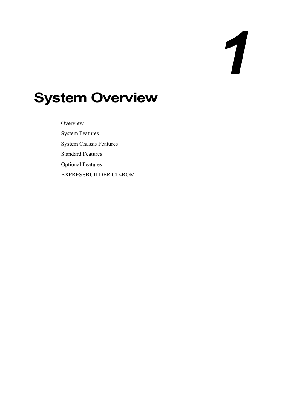 Chapter 1 - system overview, System overview -1, System overview | Intel Express 5800 TM700 User Manual | Page 15 / 132