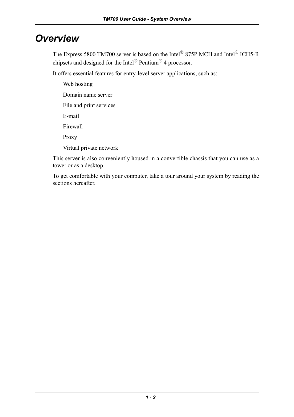 Overview, Overview -2 | Intel Express 5800 TM700 User Manual | Page 16 / 132