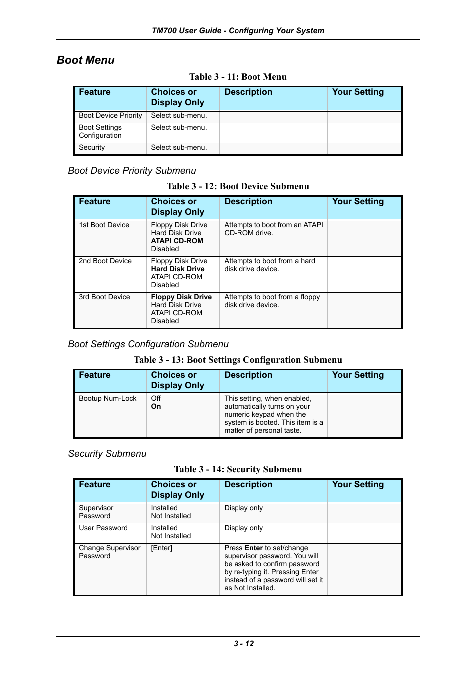 Boot menu, Boot device priority submenu, Boot settings configuration submenu | Security submenu, Boot menu -12, Table 3 - 12: boot device submenu, Table 3 - 13: boot settings configuration submenu, Table 3 - 14: security submenu | Intel Express 5800 TM700 User Manual | Page 56 / 132