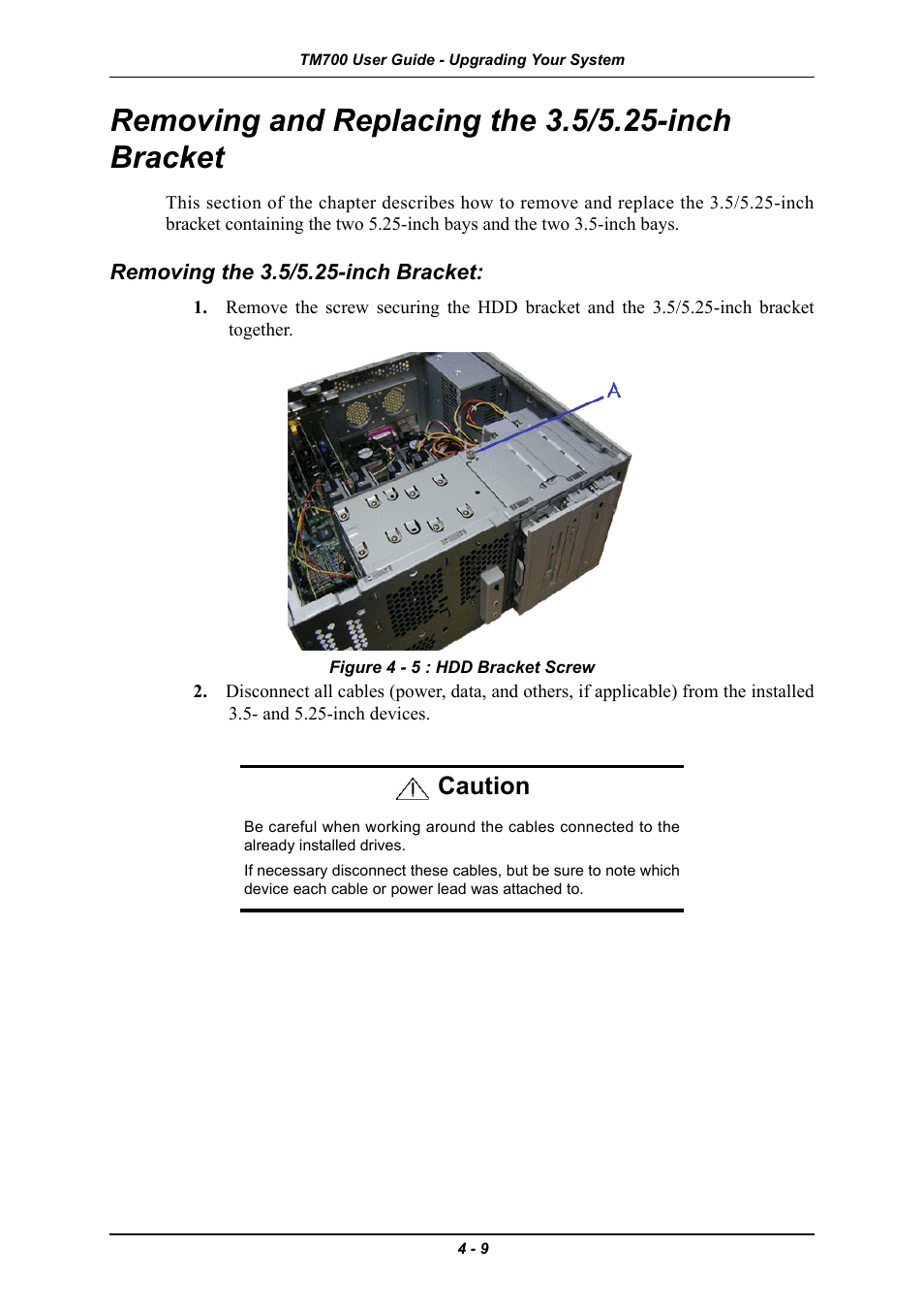 Removing and replacing the 3.5/5.25-inch bracket, Removing the 3.5/5.25-inch bracket, Removing the 3.5/5.25-inch bracket: -9 | Caution | Intel Express 5800 TM700 User Manual | Page 69 / 132