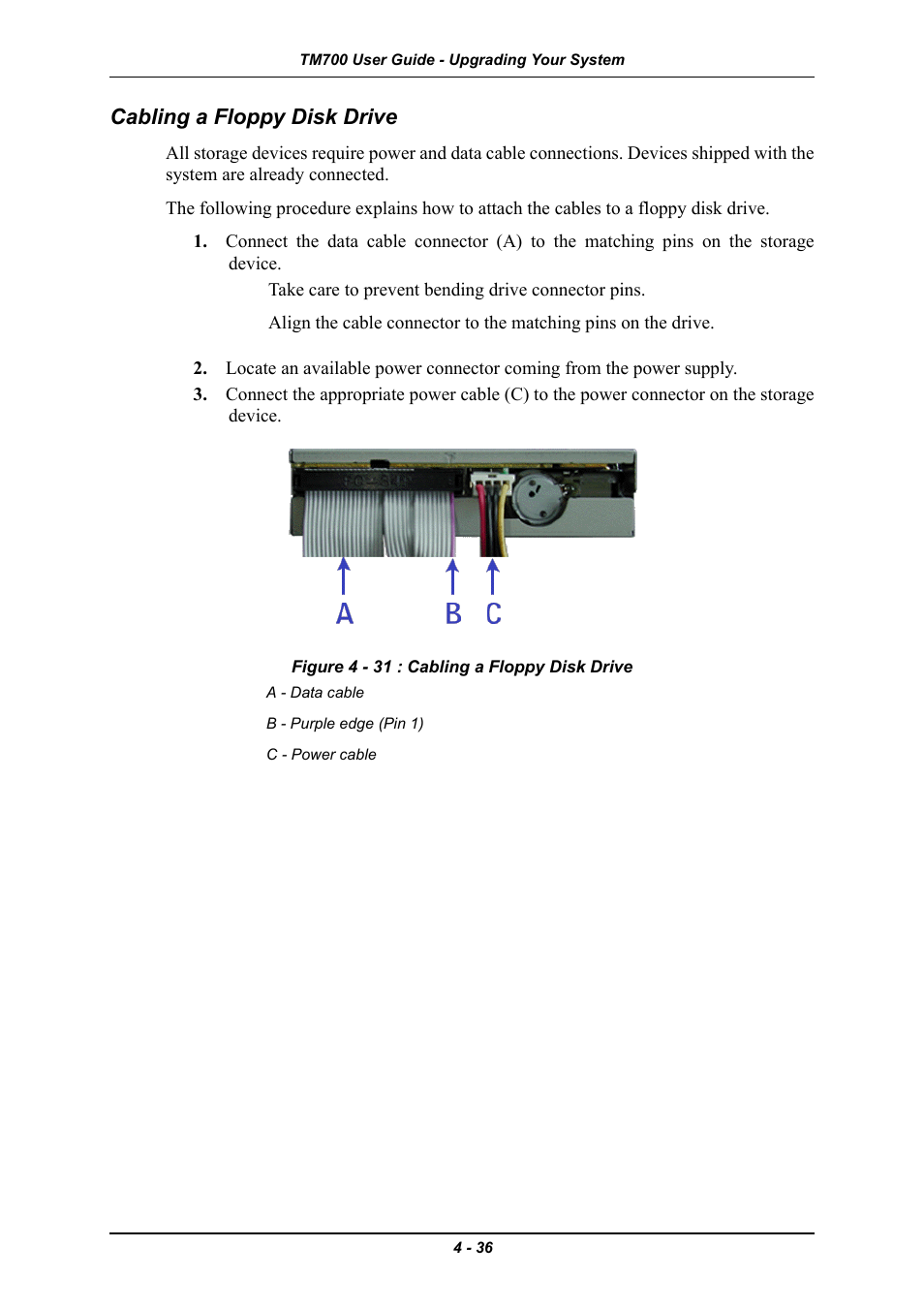Cabling a floppy disk drive, Cabling a floppy disk drive -36 | Intel Express 5800 TM700 User Manual | Page 96 / 132