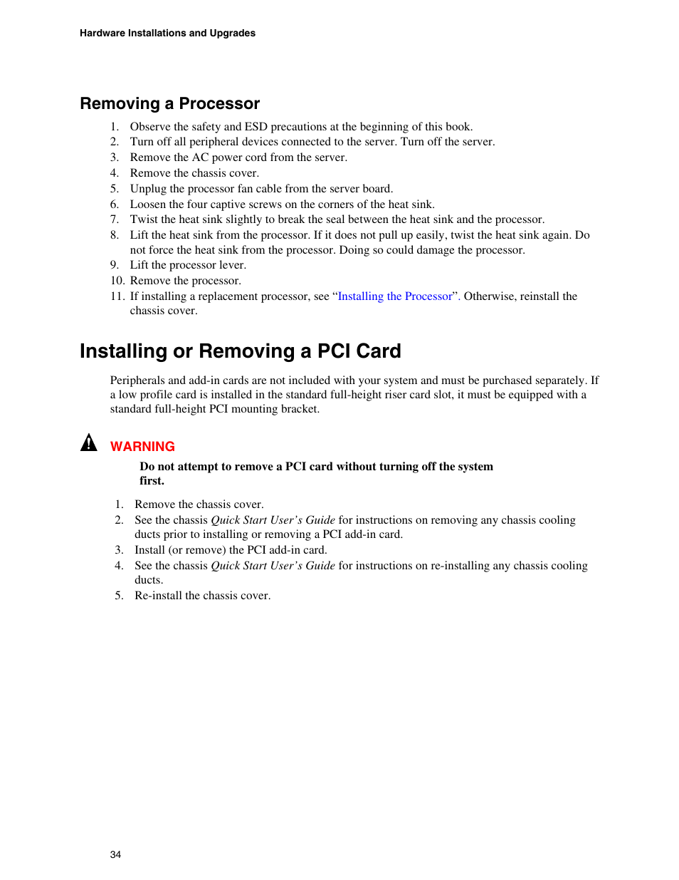 Removing a processor, Installing or removing a pci card | Intel SE7520BD2 User Manual | Page 34 / 64