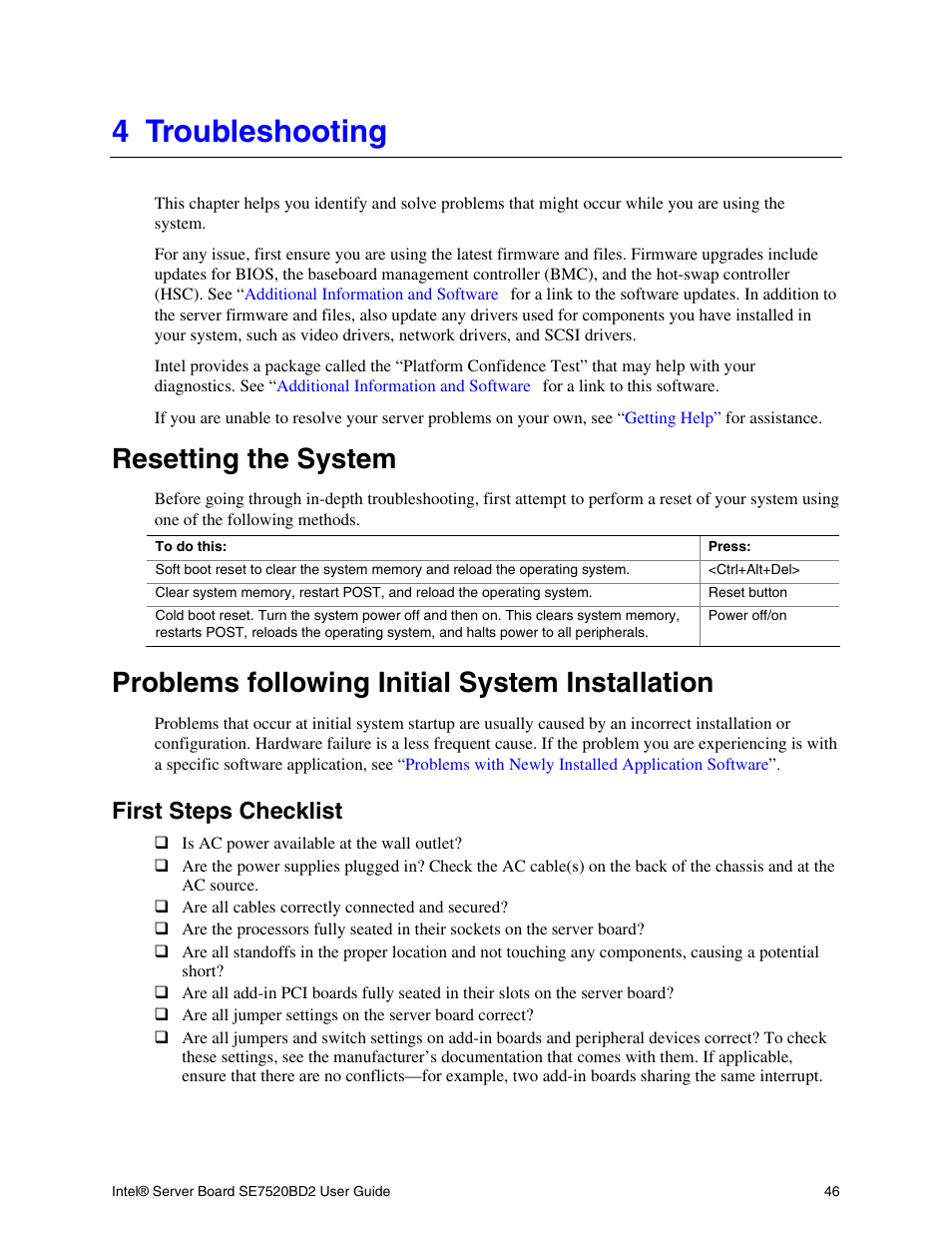 Troubleshooting, Resetting the system, Problems following initial system installation | First steps checklist, 4 troubleshooting | Intel SE7520BD2 User Manual | Page 46 / 64