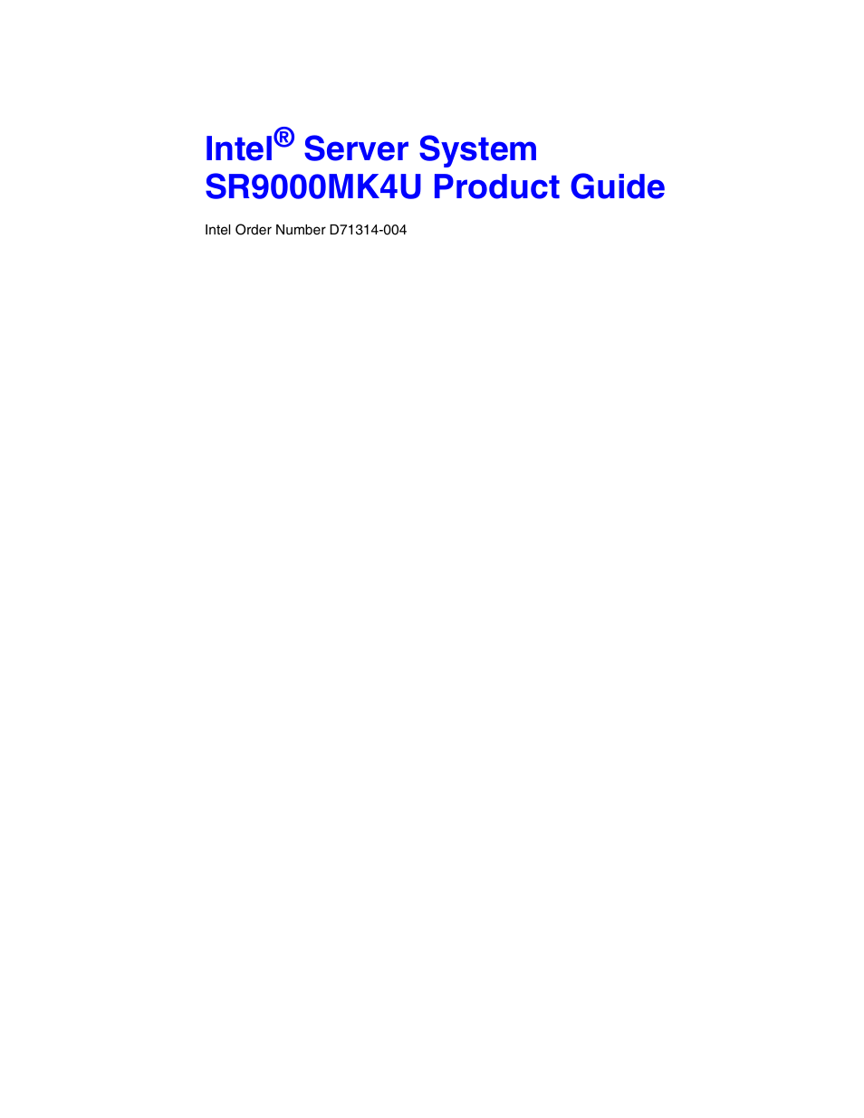 Intel SR9000MK4U User Manual | 258 pages