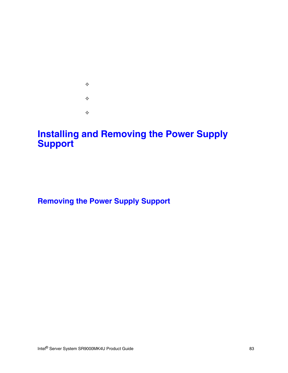 Installing and removing the power supply support, Removing the power supply support | Intel SR9000MK4U User Manual | Page 105 / 258