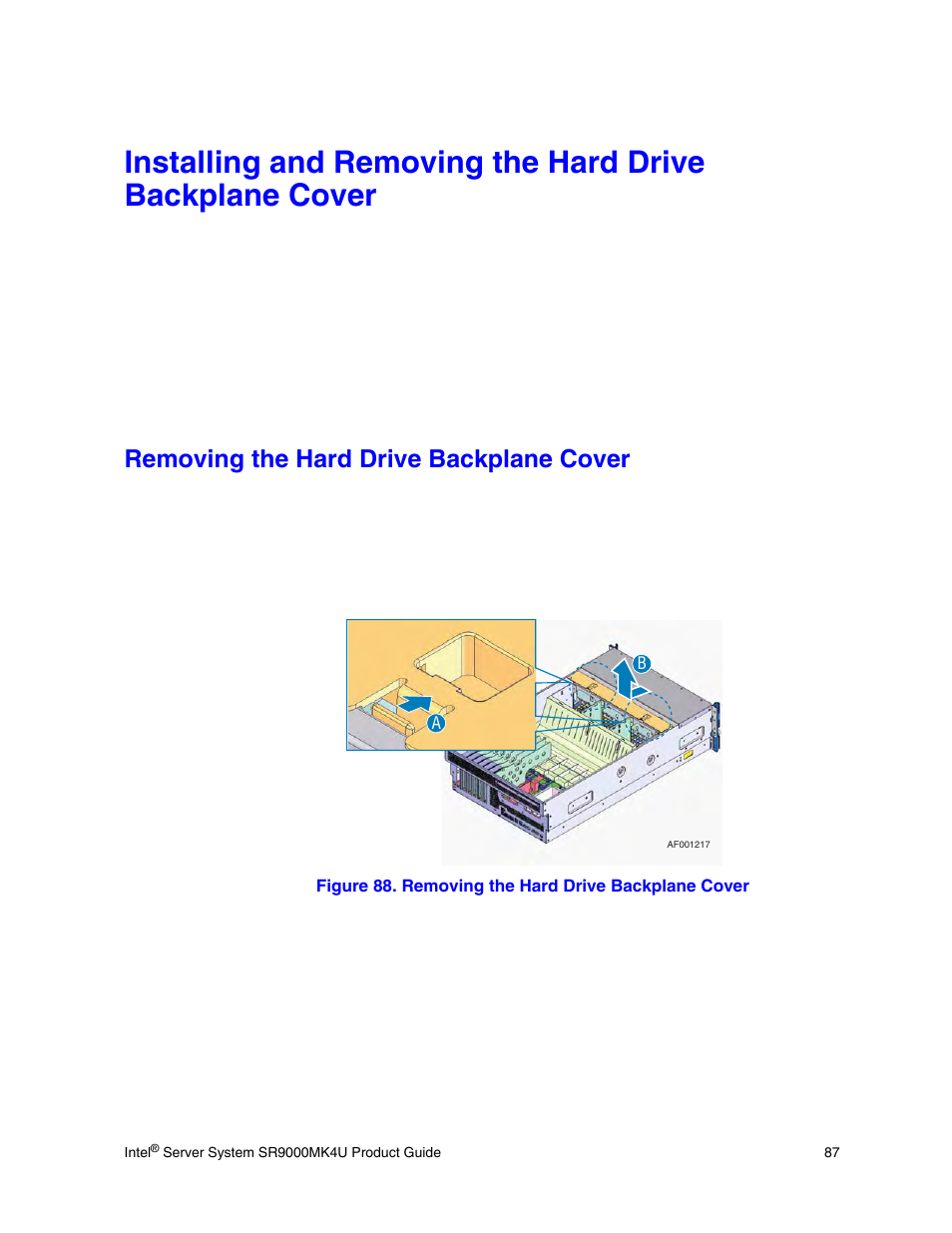 Removing the hard drive backplane cover, Figure 88. removing the hard drive backplane cover | Intel SR9000MK4U User Manual | Page 109 / 258