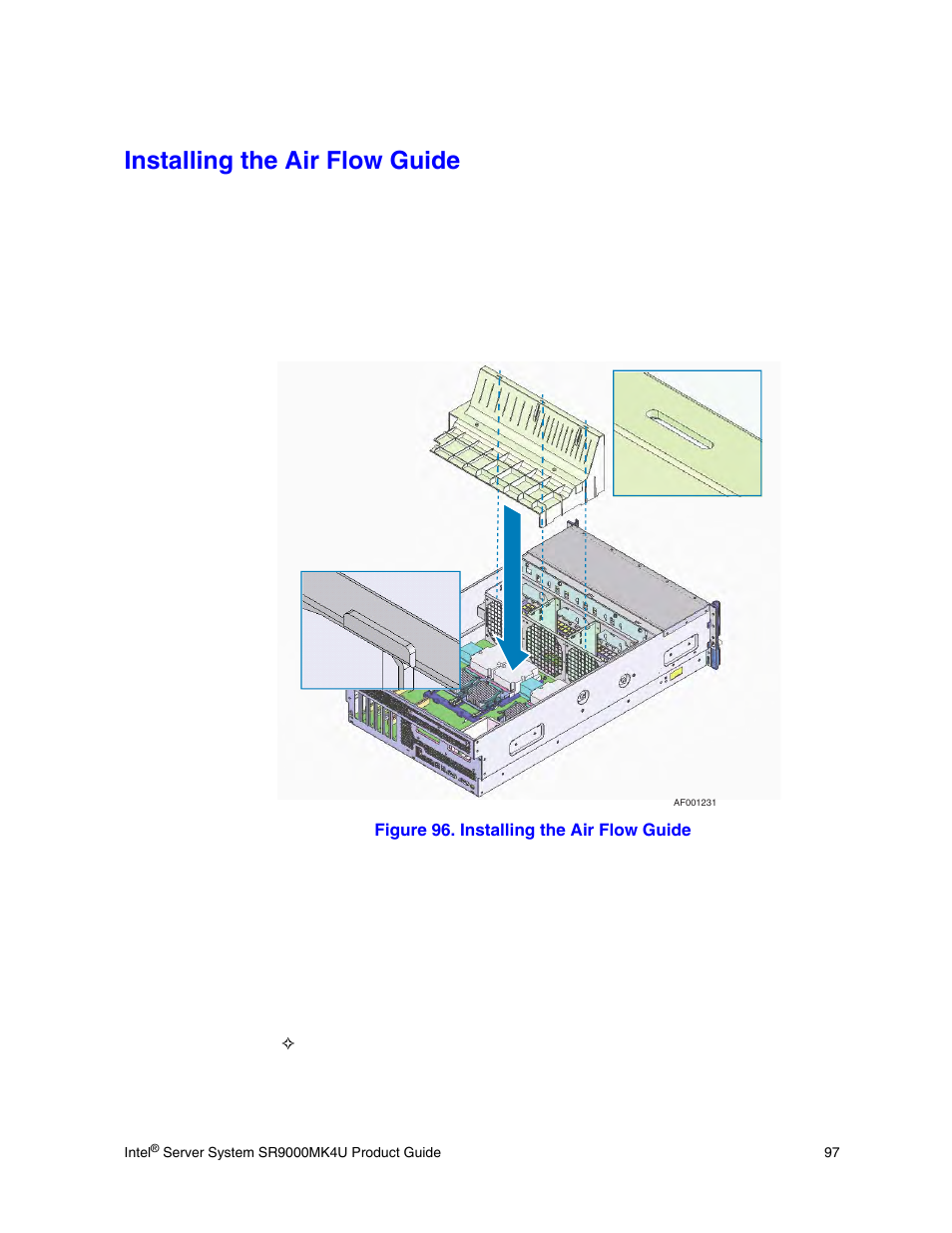 Installing the air flow guide, Figure 96. installing the air flow guide | Intel SR9000MK4U User Manual | Page 119 / 258