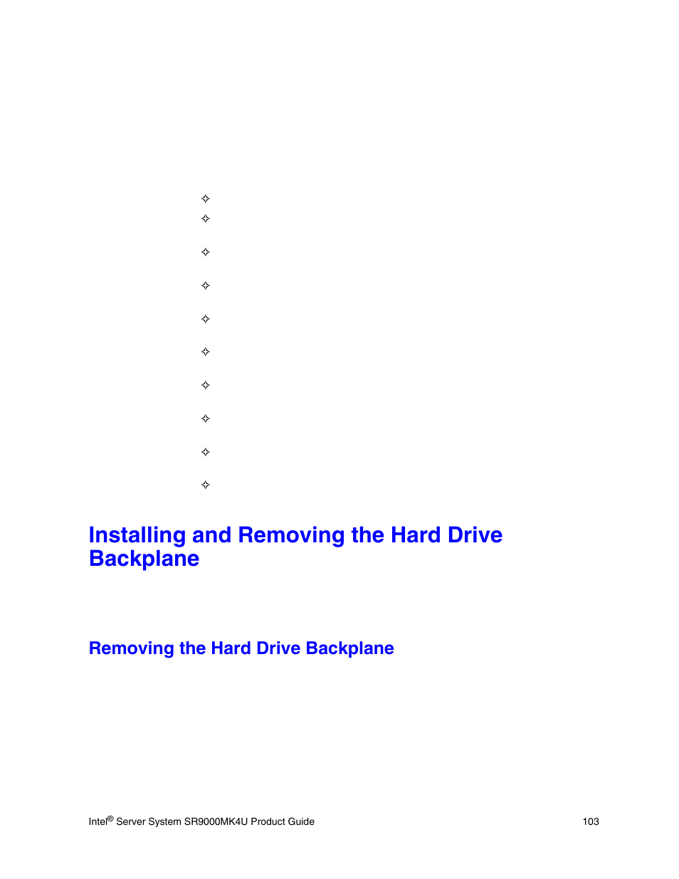 Installing and removing the hard drive backplane, Removing the hard drive backplane | Intel SR9000MK4U User Manual | Page 125 / 258