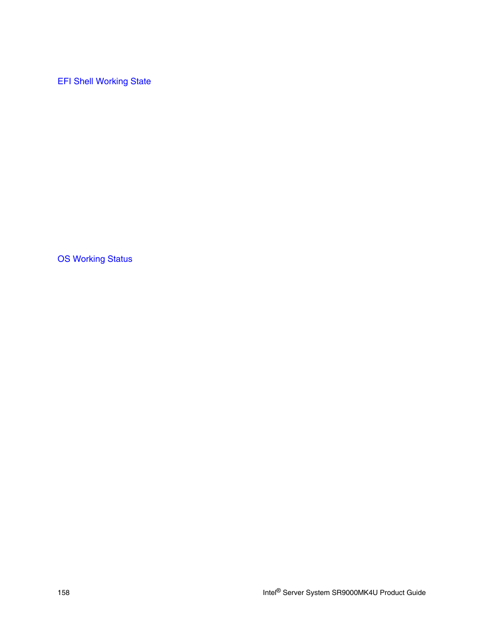 Os working status | Intel SR9000MK4U User Manual | Page 180 / 258