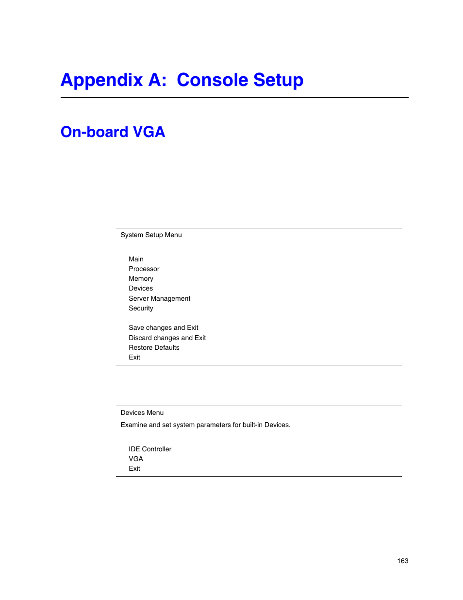 Appendix a: console setup, On-board vga | Intel SR9000MK4U User Manual | Page 185 / 258